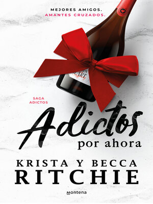 cover image of Adictos por ahora (Serie Adictos)